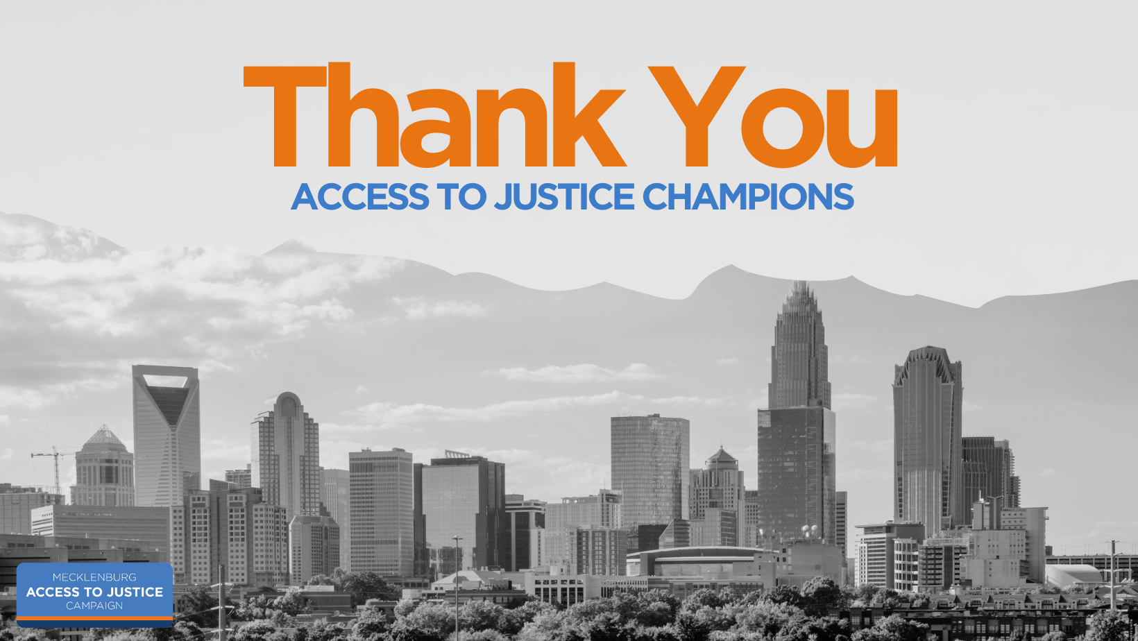 2022-2023 Access To Justice Champions – Charlotte Center For Legal Advocacy