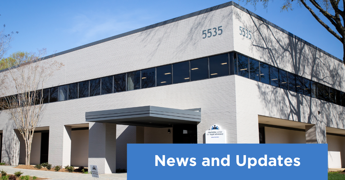 Charlotte Center for Legal Advocacy to Expand Services with Addition of Education Law Program; Transition From Council for Children’s Rights to Be Completed by September 2025